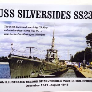 An Illustrated Record of Silversides' War Patrol Period