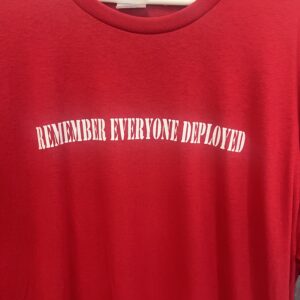 R.E.D. "Remember Everyone Deployed" T Shirt
