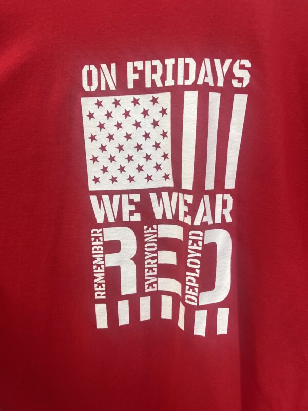 R.E.D. "Remember Everyone Deployed" T Shirt - Image 2