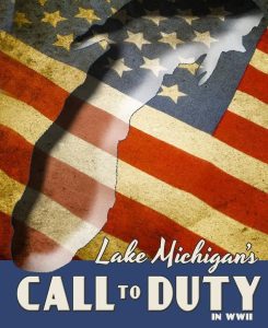 Lake Michigan's Call to Duty in WWII - graphic